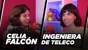 Celia Falcón hablando sobre innovación y su carrera como ingeniera de telecomunicaciones en el podcast