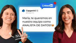 Clau y María celebrando el éxito de su post de LinkedIn para el puesto de analista de datos en Capgemini