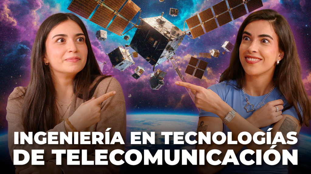 Candela y Clau en la miniatura del episodio explicando la Ingeniería de Tecnologías de Telecomunicación, en un fondo espacial con satélites