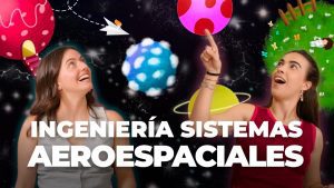 Verónica y Clau en el episodio sobre la Ingeniería en Sistemas Aeroespaciales y el cálculo de las órbitas